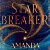 Starbreaker: 'Amanda Bouchet's talent is striking' Nalini Singh