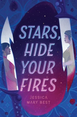 Stars, Hide Your Fires