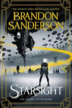 Starsight: The Second Skyward Novel