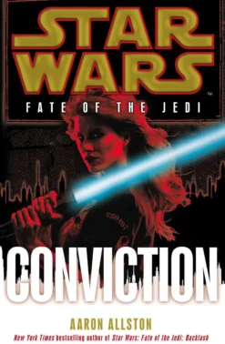 Star Wars: Fate of the Jedi: Conviction