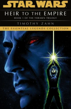 Star Wars: Heir to the Empire: (Thrawn Trilogy, Book 1)
