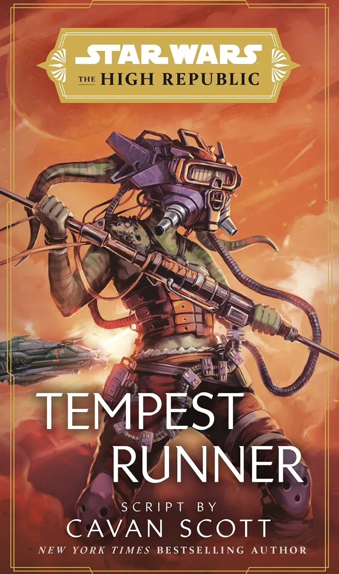 Star Wars: Tempest Runner: (The High Republic)