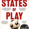 States of Play: How Sportswashing Took Over Football | The International Bestseller & Winner of the Football Book of the Year Award
