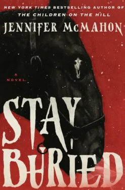 Stay Buried