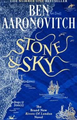 Stone and Sky: Book 10 in the #1 bestselling Rivers of London series