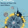 Stories of Your Life and Others