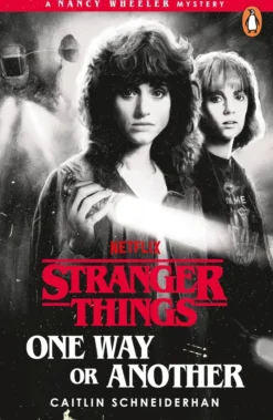 Stranger Things: One Way or Another