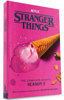Stranger Things: The Complete Scripts, Season 3