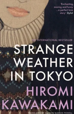 Strange Weather in Tokyo