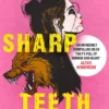 Such Sharp Teeth