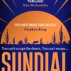 Sundial: from the bestselling author of The Last House on Needless Street