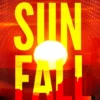 Sunfall: The cutting edge 'what-if' thriller from the celebrated scientist and BBC broadcaster