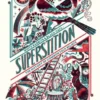 Superstition: White Rabbits and Black Cats - The History of Common Folk Beliefs