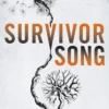 Survivor Song