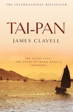 Tai-Pan: The Second Novel of the Asian Saga