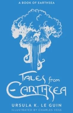 Tales from Earthsea: The Fifth Book of Earthsea