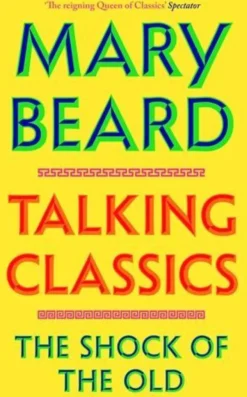Talking Classics: THE INSTANT SUNDAY TIMES BESTSELLER