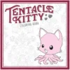Tentacle Kitty Coloring Book