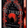 Tethered: Book One of The Binding Chronicles
