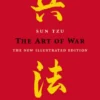 The Art Of War: The Illustrated Edition