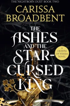 The Ashes and the Star-Cursed King