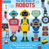 The Big Book of Robots: Play along with sliders, flaps and a pop-out scene