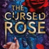 The Bone Spindle: The Cursed Rose: Book 3