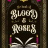 The Book of Blood and Roses