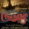 The Book of Cthulhu 2: More Tales Inspired by H. P. Lovecraft