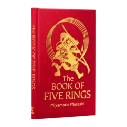 The Book of Five Rings: The Strategy of the Samurai
