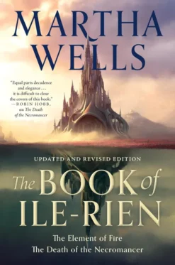 The Book of Ile-Rien: The Element of Fire & The Death of the Necromancer