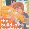 The Build-a-Boyfriend Project: A Novel