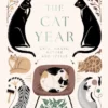 The Cat Year: Cats, Magic, Nature and Spells