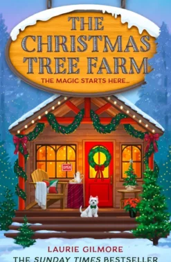 The Christmas Tree Farm (Dream Harbor, Book 3)