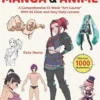 The Complete Guide to Drawing Manga & Anime: A Comprehensive 13-Week "Art Course" with 65 Clear and Easy Daily Lessons