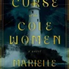 The Curse of the Cole Women: A Novel