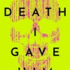 The Death I Gave Him: Nominated for the Astounding Award For Best New Writer!