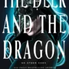 The Deer and the Dragon