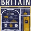 The Discovery of Britain: An Accidental History