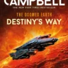 The Doomed Earth: Destiny's Way