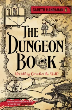 The Dungeon Book: (As told by Cornelius the skull)
