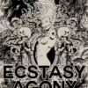 The Ecstacy of Agony