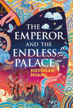 The Emperor and the Endless Palace: A Romantasy Novel