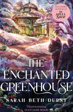 The Enchanted Greenhouse