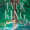 The Ever King
