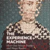 The Experience Machine: How Our Minds Predict and Shape Reality