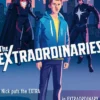 The Extraordinaries: An astonishing young adult superhero fantasy from the author of The House on the Cerulean Sea