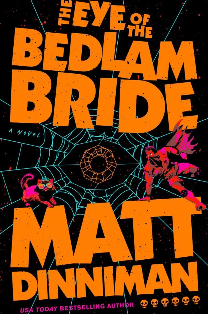 The Eye of the Bedlam Bride: Dungeon Crawler Carl 6