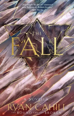 The Fall: The Bound and the Broken Novella - The Sunday Times Bestseller