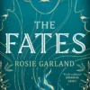 The Fates: A spellbindingly original mythical retelling for fans of CIRCE and ARIADNE